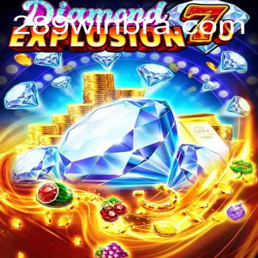 DiamondExplosion7s: A Review of the Thrilling Casino Game with 289win