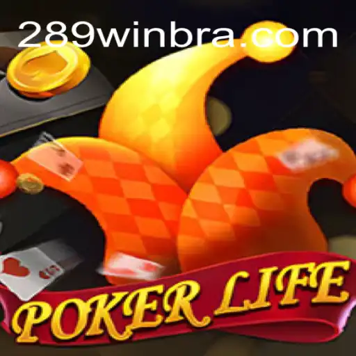 Explore PokerLife: An Exciting Game Experience with 289win, Brazil's #1 Betting Platform